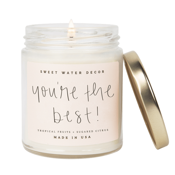 You're The Best! Soy Candle - Clear Jar - 9 oz